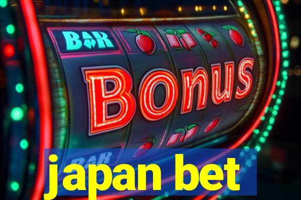 japan bet